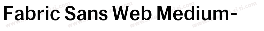 Fabric Sans Web Medium字体转换